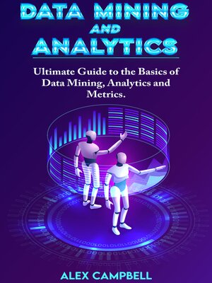 cover image of Data Mining and Analytics